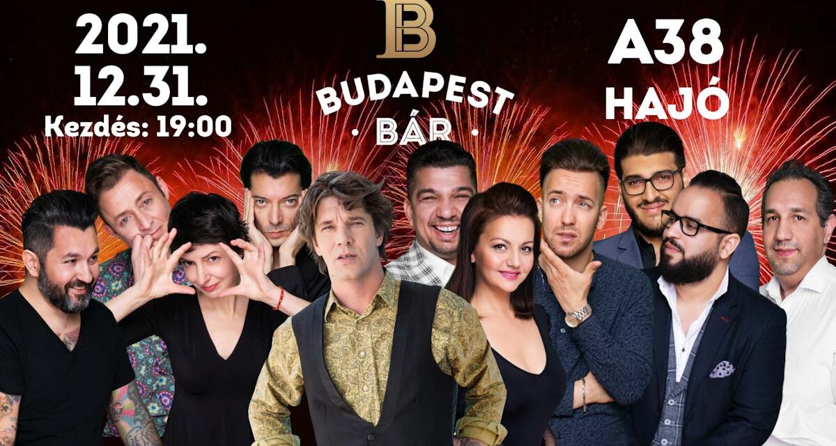 A38 a Budapest Bárral, Szomjas fiúk az RS9-ben, vigadalaom a Parisi Udvarban, jazz este Vácott, stand up, séta, futás, korcsolyázás át az új évbe – színes szilveszteri programajánló