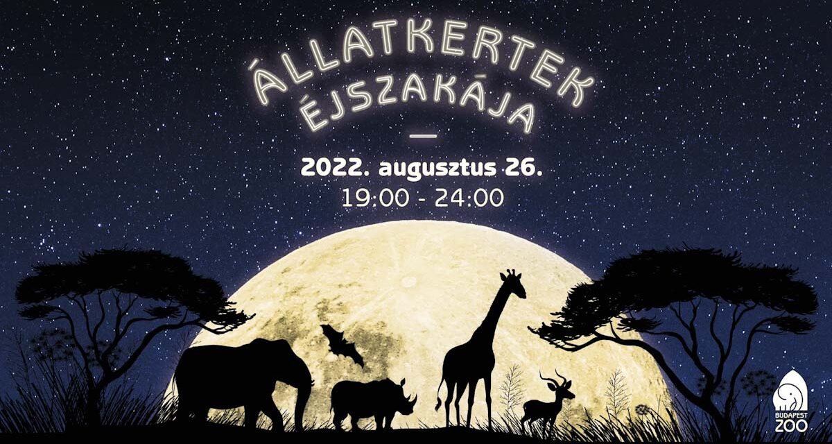 Állatkertek Éjszakája Budapesten, Veresegyházon, Budakeszin, Nagykőrösön és a Tropicariumban, Sóletfesztivál, Csípős Fesztivál Nagymaroson, Borral Barangoló Pátyon, Tófesztivál Csömörön, Ligetfesztivál Nagytarcsán, Tavak közti Futás, Suhanj a Margitszigeten és még sok más remek program a nyár utolsó hétvégéjére