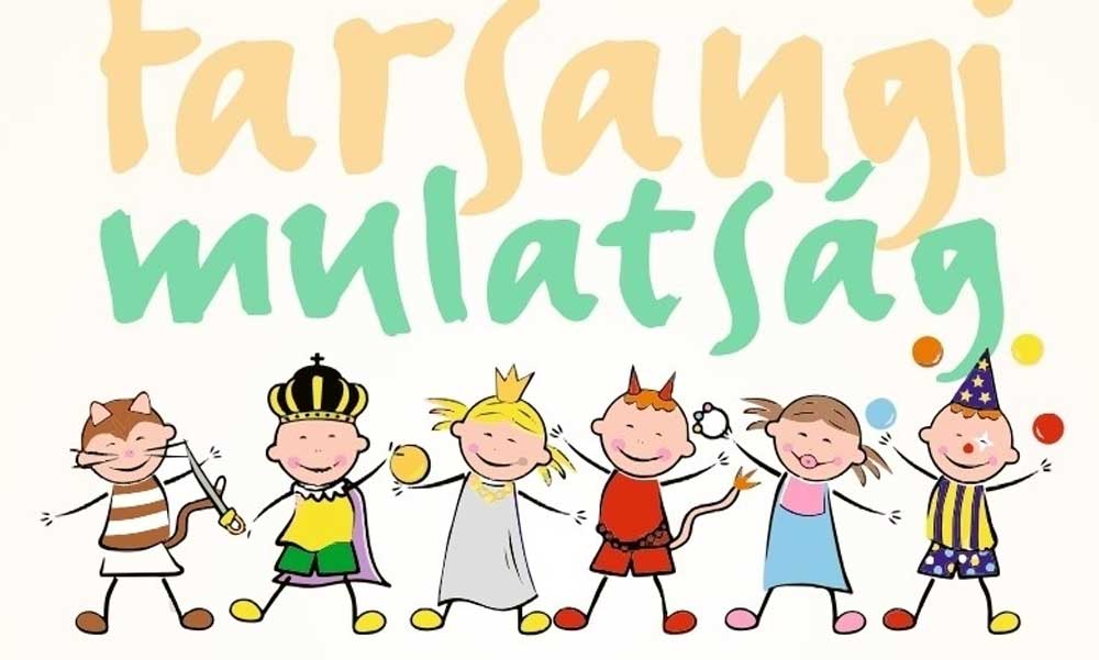 Kiakadt a Fiatal Családosok Klubja, amiért több iskolában és óvodában a nagyböjti időszakban rendeznek farsangi mulatságot
